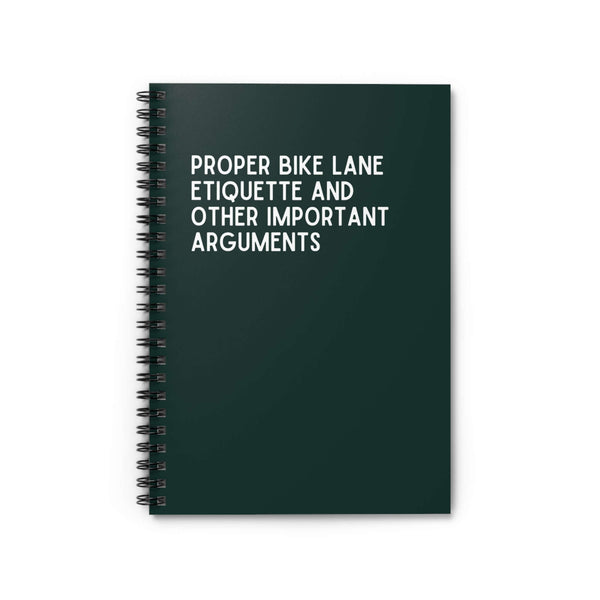 Proper Bike Lane Etiquette spiral notebook to document thoughts on cycling etiquette and opinions.