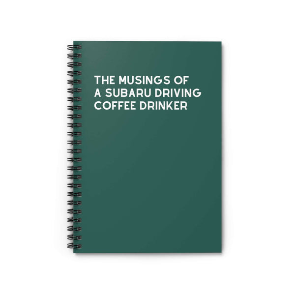 Green spiral notebook titled 'The Musings of a Subaru Driving Coffee Drinker,' perfect for thoughts and ideas.