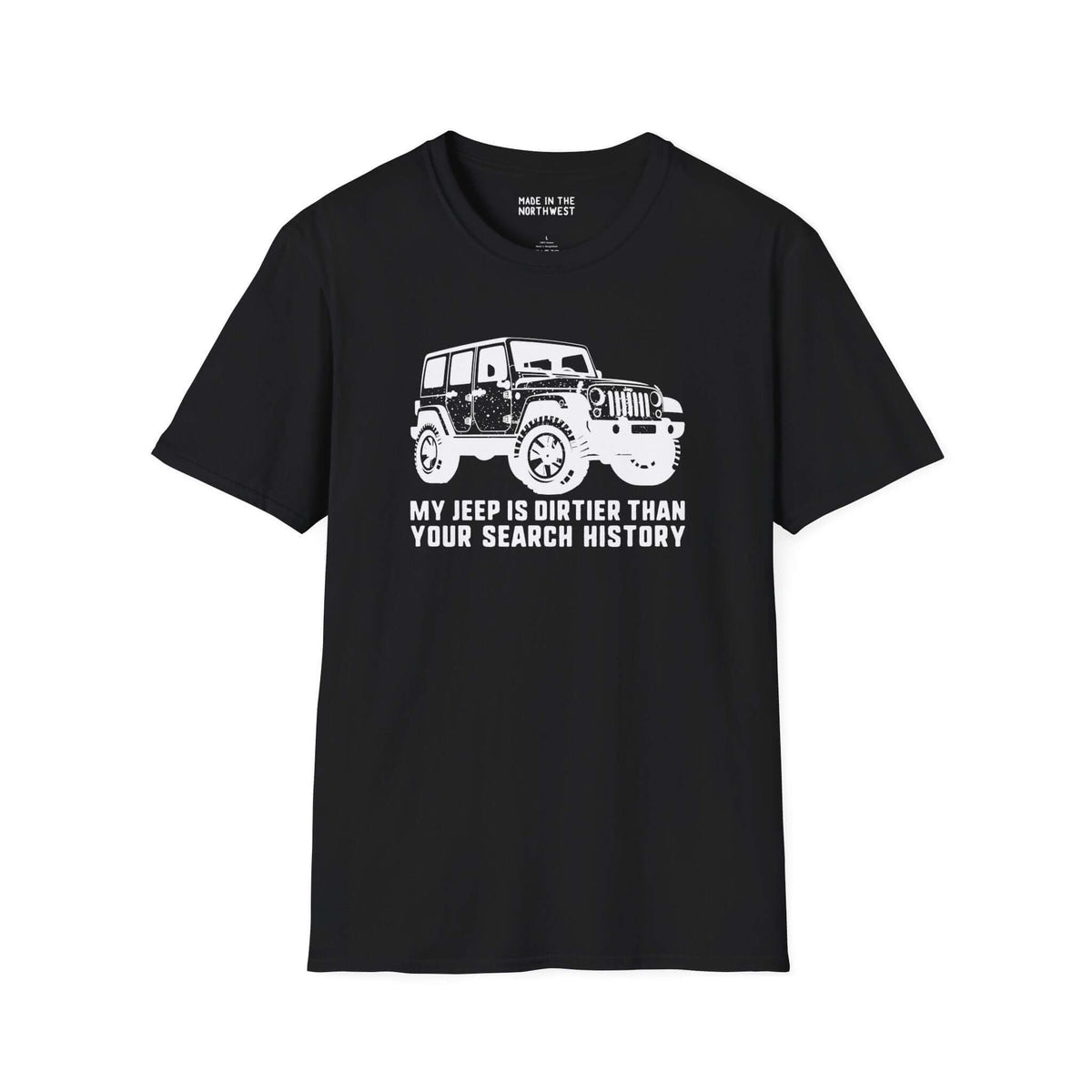 My Jeep is Dirtier Than Your Search History t-shirt for off-roaders, featuring a rugged design and Jeep graphic.