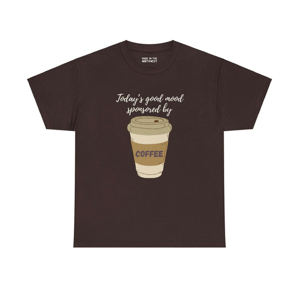 Coffee-themed athletic tee with "Today's Good Mood Sponsored By Coffee" slogan and coffee cup design.