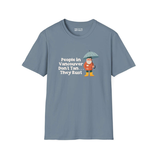 People in Vancouver Don't Tan, They Rust T-shirt featuring gnome with umbrella, ideal for embracing Pacific Northwest weather.