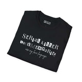 Black softstyle t-shirt with text 