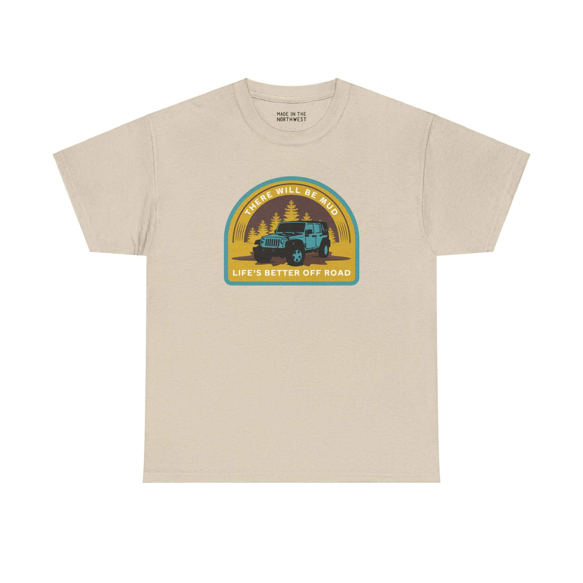 Off-road adventure tee with Jeep design on a forested background. "There Will Be Mud" slogan for mud lovers and trailblazers.