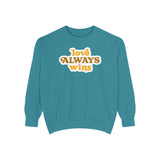 love always wins sweatshirt in teal with colorful graphic design displaying 'love ALWAYS wins'.