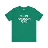 Dope Oregon Dad t-shirt with marijuana leaf design, green tee for laid-back fathers celebrating Oregon pride and cool lifestyle.