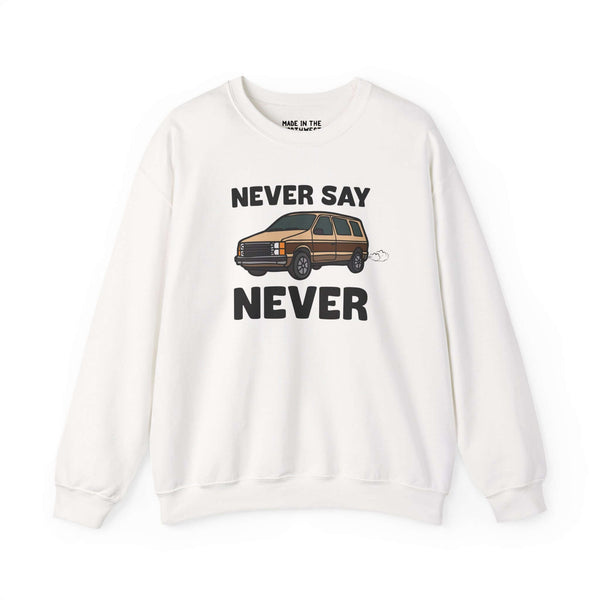 Never Say Never vintage 80s van sweatshirt with Dodge Caravan graphic, perfect for casual outings and embracing van life.