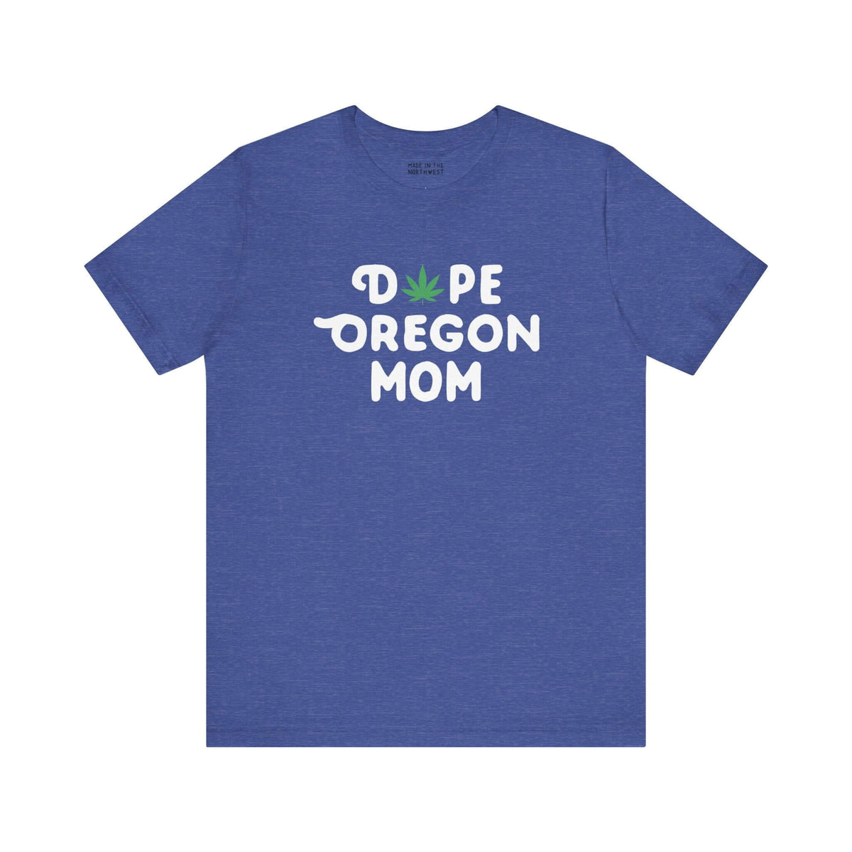 Blue "Dope Oregon Mom" tee with marijuana leaf design, perfect for cool moms with a laid-back vibe.