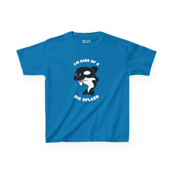 I'm Kind of a Big Splash Orca Kids’ Tee