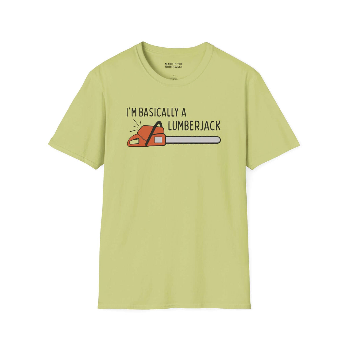 Basically a Lumberjack T Shirt featuring a chainsaw graphic on a light green background.
