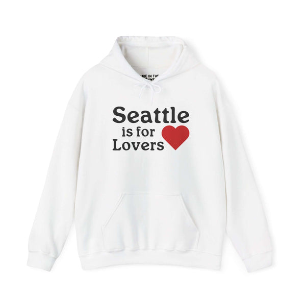 White hoodie with "Seattle is for Lovers" text and red heart design. Perfect for Seattle fans and city admirers.