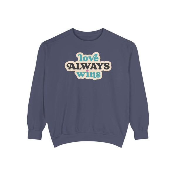 love always wins sweatshirt featuring a cozy design with a heartfelt message.