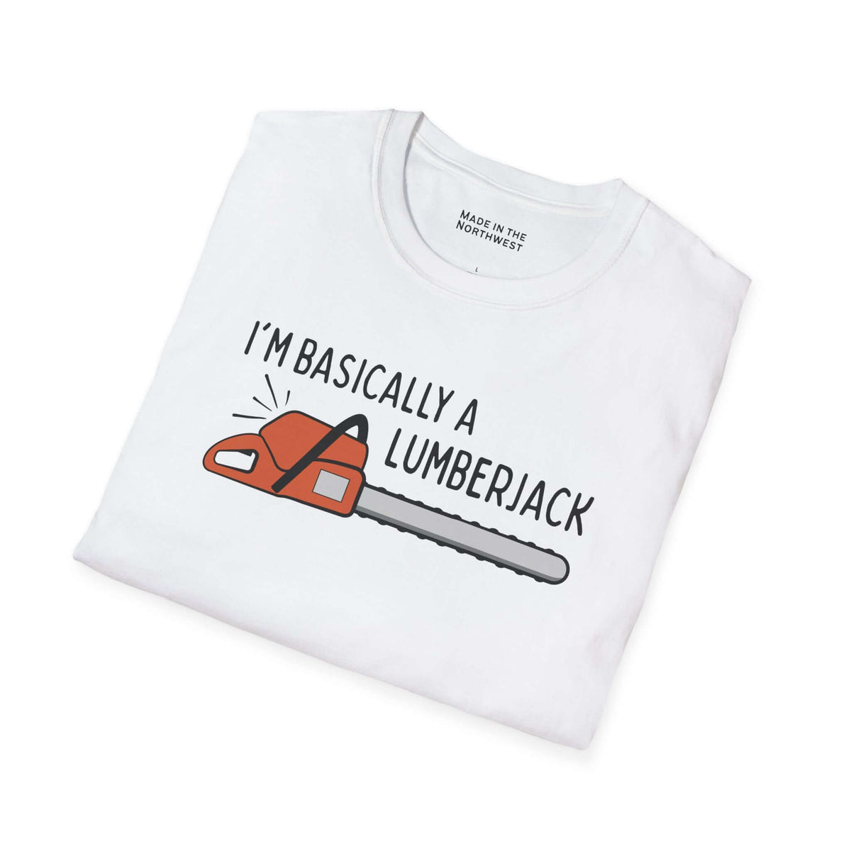 Basically a Lumberjack T Shirt featuring a bright chainsaw graphic on a white tee.