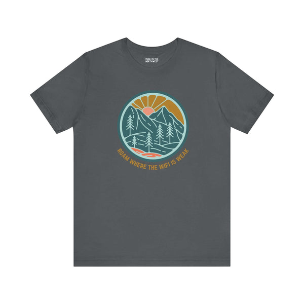 Roam Where the Wifi is Weak Hiking Soft Tee
