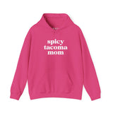 Spicy Tacoma Mom cozy hoodie in vibrant pink with bold white lettering, perfect for stylish moms.