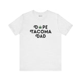 Dope Tacoma Dad soft tee with marijuana leaf design for cool Grit City dads, celebrating unique style and Washington state pride.