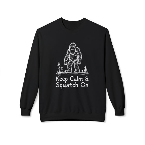 Keep Calm & Squatch On Softstyle Midweight Sweatshirt