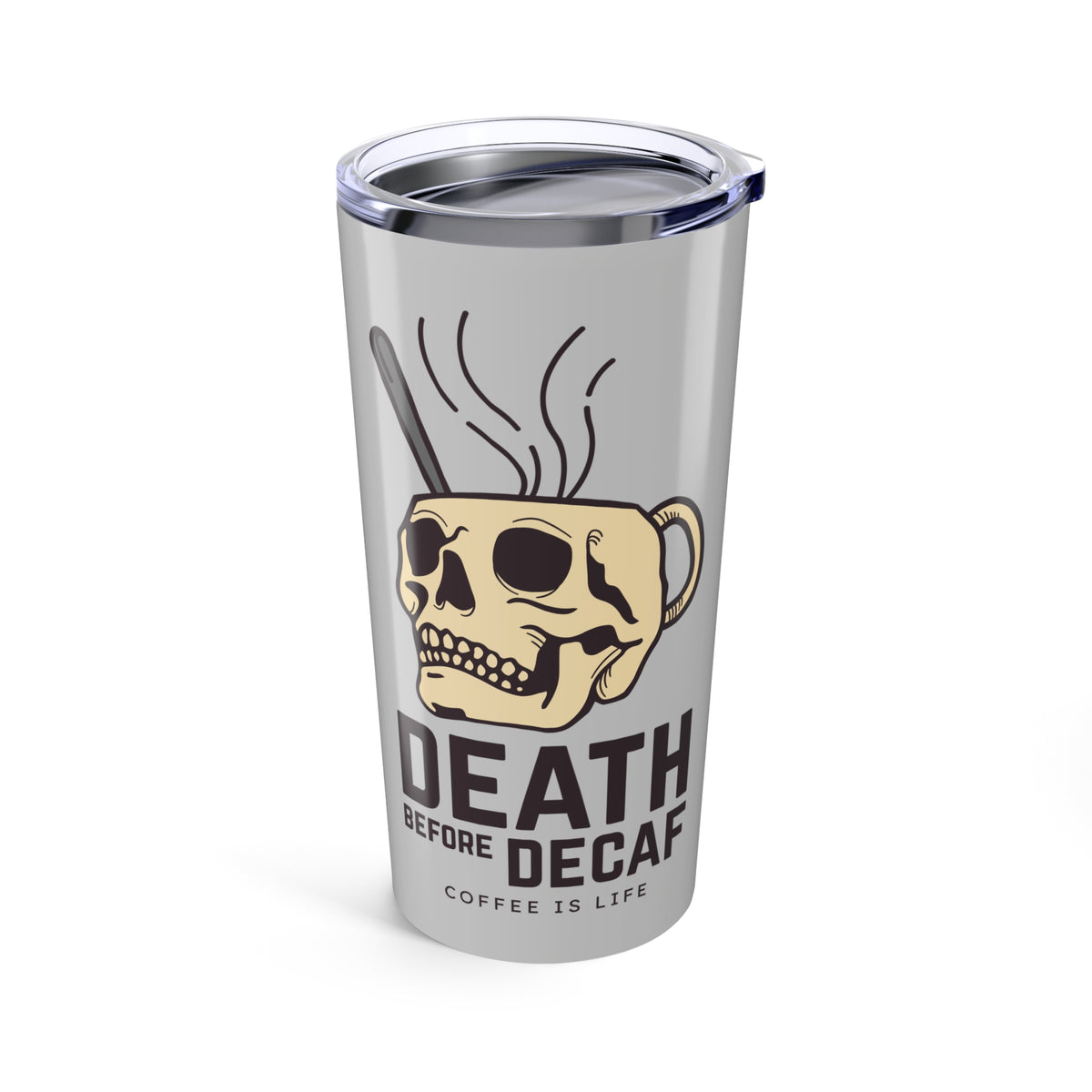 Death Before Decaf Stainless Coffee Tumbler 20 oz