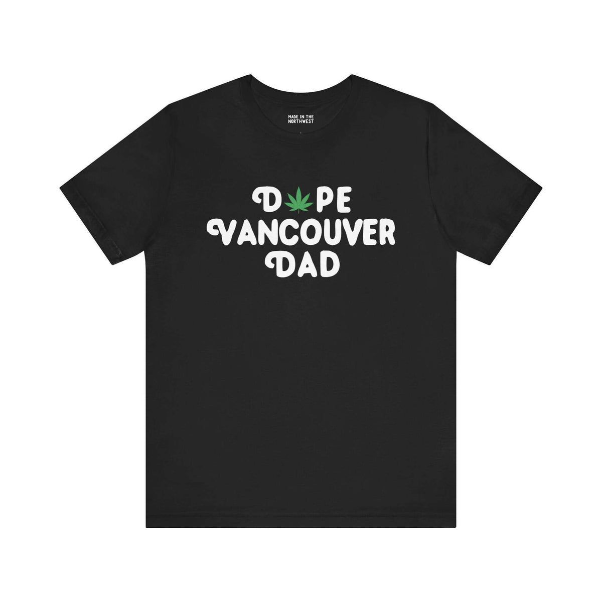 Dope Vancouver Dad Soft Tee