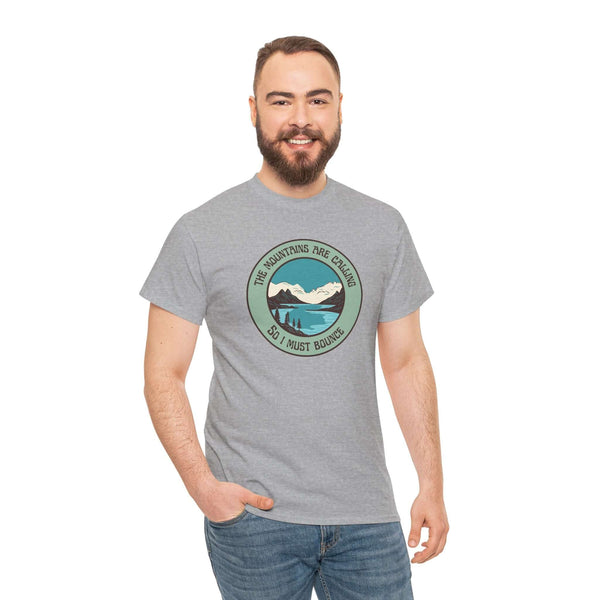 The Mountains are Calling So I Must Bounce Athletic Tee