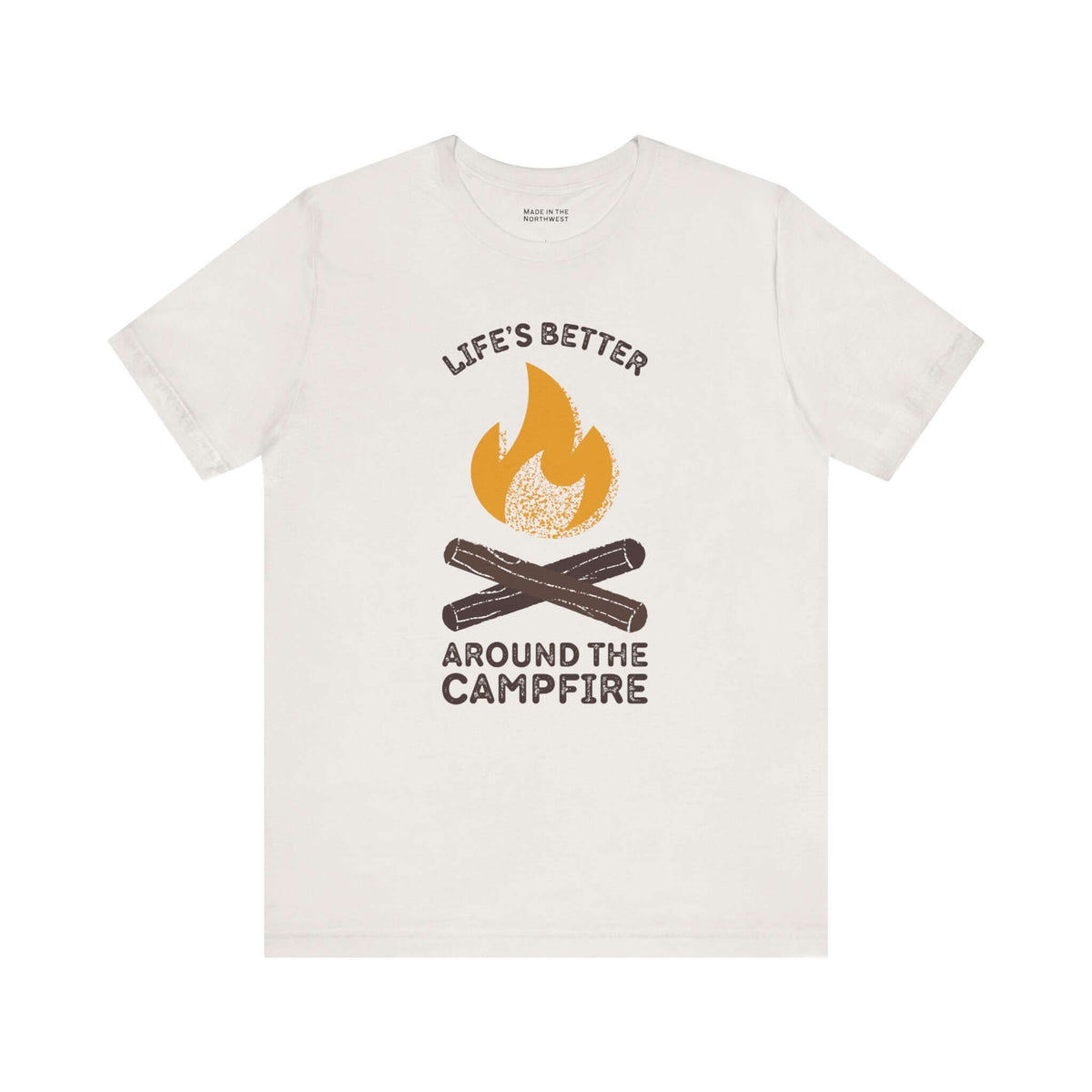 Life's Better Around the Campfire T Shirt featuring fire and camp logs graphic design