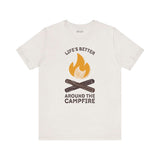 Life's Better Around the Campfire T Shirt featuring fire and camp logs graphic design