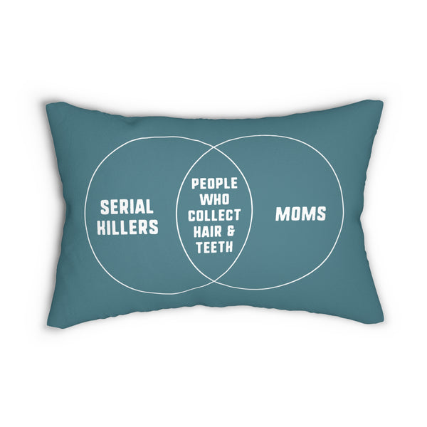 Serial Killers and Moms Venn Diagram Dark Humor Lumbar Accent Pillow