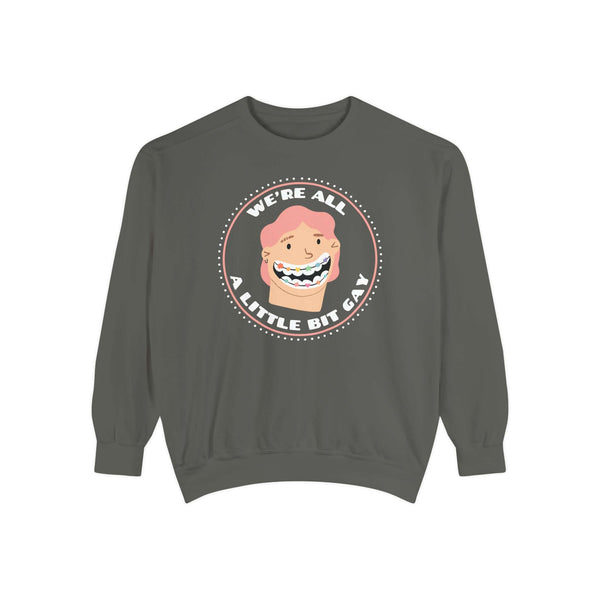 We're All A Little Bit Gay sweatshirt featuring a playful design and cozy fit.