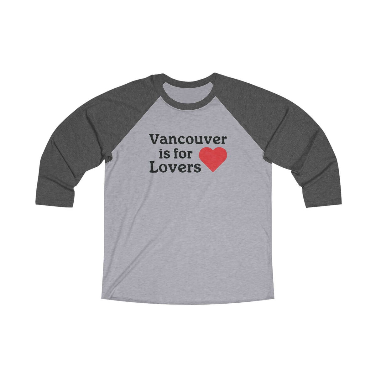 Grey and black 3/4 raglan tee with "Vancouver is for Lovers" text and heart graphic, celebrating Vancouver, WA pride.