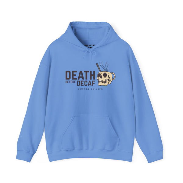 Blue hoodie featuring 'Death Before Decaf' and a skull-shaped coffee mug design for coffee lovers.