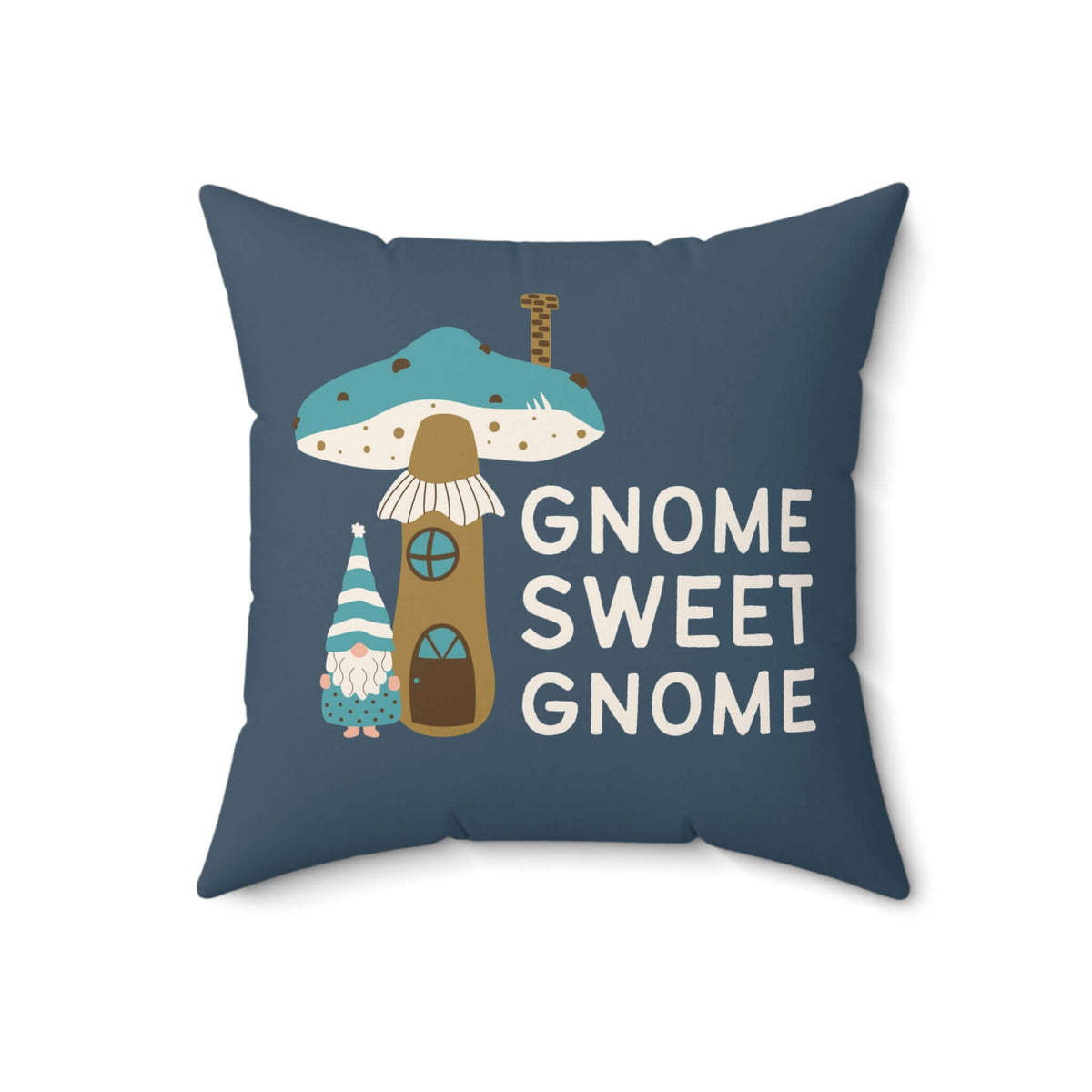 Gnome Sweet Gnome Pillow featuring a whimsical gnome and mushroom print on a cozy accent pillow.