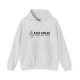 Axes Speak Louder Than Words unisex hoodie featuring a bold lumberjack graphic, perfect for outdoor enthusiasts.