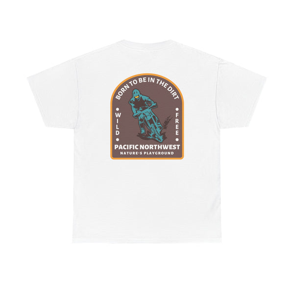 Born to Be in the Dirt athletic tee featuring outdoor graphic, perfect for adventure lovers.