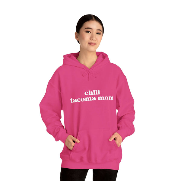 Chill Tacoma Mom hoodie in vibrant pink, perfect for cozy style and city pride in Tacoma.