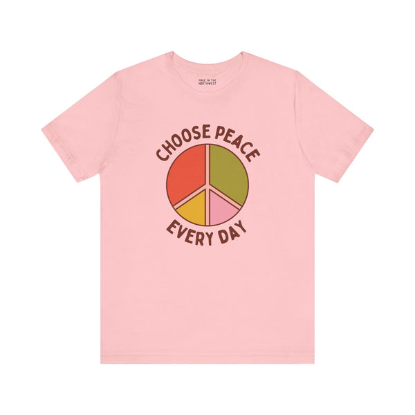 Choose Peace Every Day premium soft tee in pink featuring a bold peace symbol design.