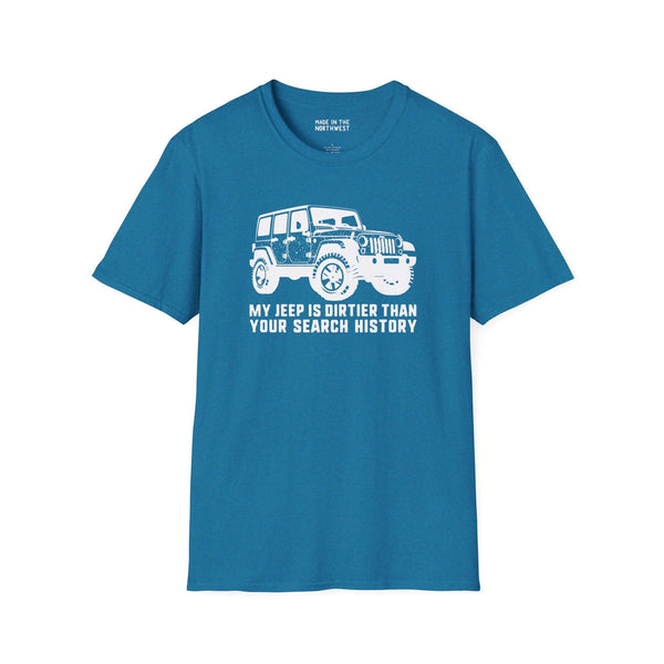 Teal t-shirt with Jeep graphic and text: 'My Jeep is Dirtier Than Your Search History' for off-road enthusiasts.