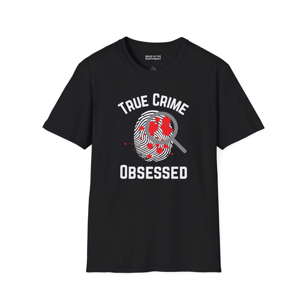 True Crime Obsessed T Shirt featuring a fingerprint and magnifying glass design on a black tee.