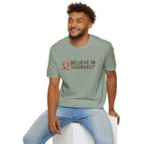 Believe in Yourself T Shirt featuring Bigfoot spreading positivity and motivation.