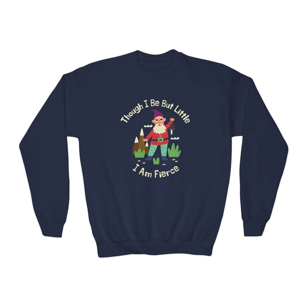 Kids' navy sweatshirt with gnome design and phrase "Though I Be But Little, I Am Fierce" inspired by Shakespeare's A Midsummer Night's Dream.