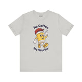 No Coffee No Workie premium soft tee with cartoon coffee cup design, perfect for coffee lovers.