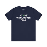 Dope Vancouver Dad premium soft tee featuring playful marijuana leaf in place of 'O', perfect for cool dads.