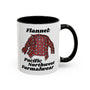 Flannel is PNW Formalwear Ceramic Coffee Mug