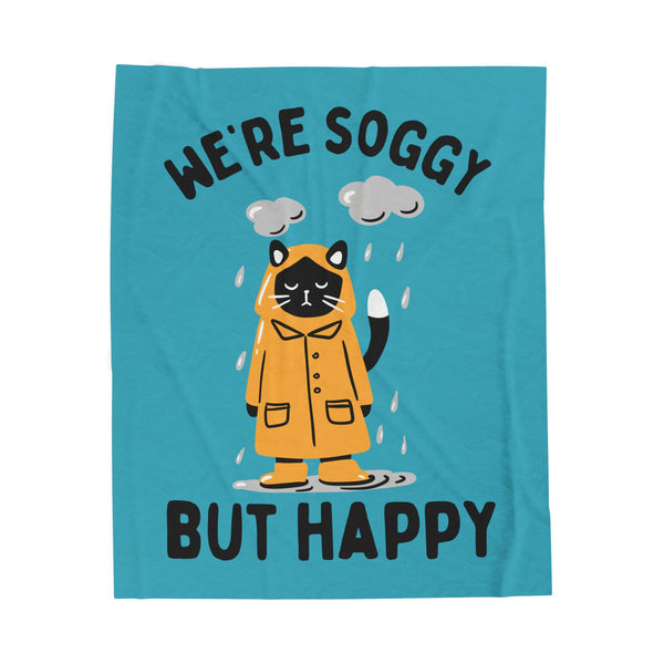 We're Soggy But Happy in the PNW Lightweight Cozy Blanket