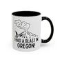 I Had a Blast in Oregon Ceramic Coffee Mug