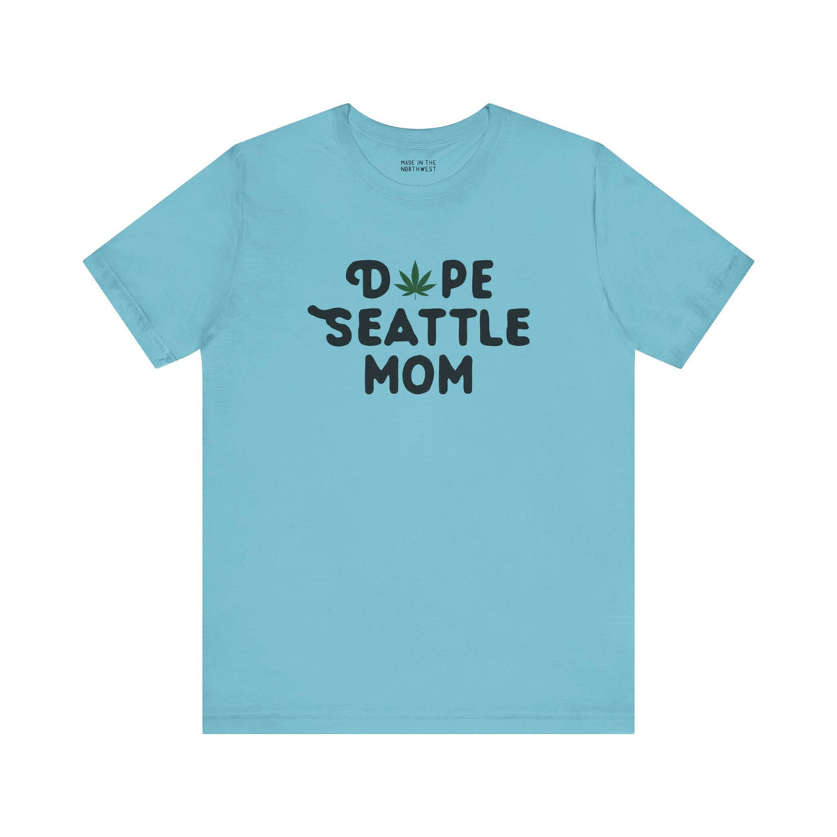 Dope Seattle Mom Soft Tee