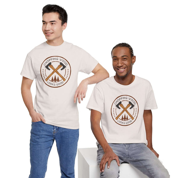 Two men wearing 'Chopping Wood Looks Good' athletic tees with a bold axe graphic design.