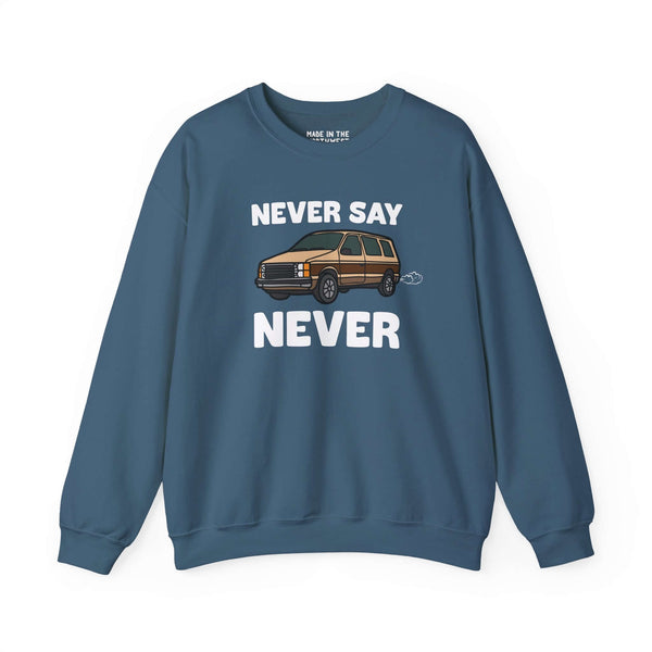 Never Say Never Vintage 80s Van Sweatshirt featuring a classic Dodge Caravan graphic in blue.