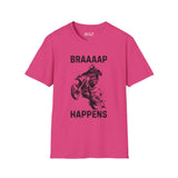 Braaaap Happens motocross softstyle t-shirt in vibrant pink with dirt bike graphic.