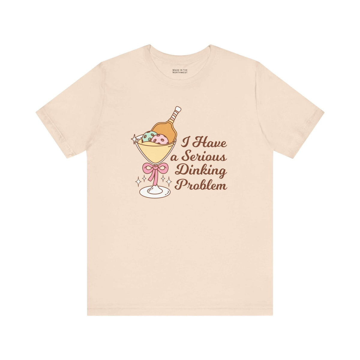 I Have a Serious Dinking Problem T Shirt featuring a playful martini glass design.