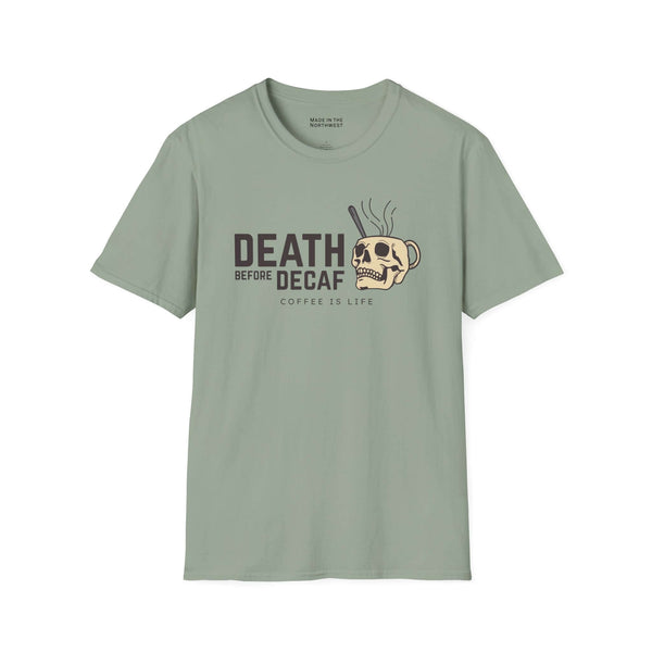 Death Before Decaf T Shirt featuring a bold skull coffee graphic on a muted green background.