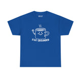 Blue athletic tee with a playful coffee mug illustration and 'Stay Grounded' text, perfect for coffee lovers.